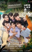 Love Like a Bike 2026 Tayland