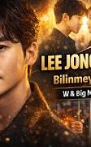 Lee Jong-suk’un Bilinmeyen Hayatı | Big Mouth ve W Yıldızı Nasıl Zirveye Çıktı?