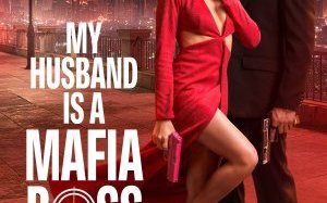 My Husband Is a Mafia Boss 2026 Filipinler
